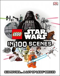 LEGO Star Wars in 100 Scenes By Daniel Lipkowitz