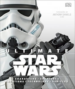 Ultimate Star Wars By Ryder Windham, Adam Bray, Daniel Wallace, Tricia Barr