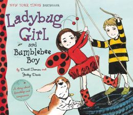 Ladybug Girl and Bumblebee Boy By Jacky Davis