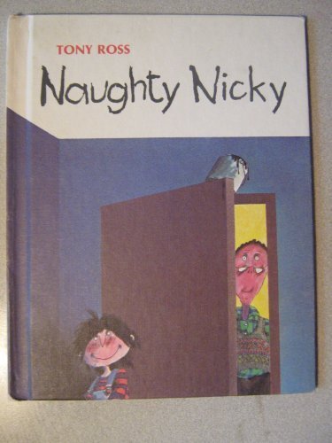 Naughty Nicky By Tony Ross