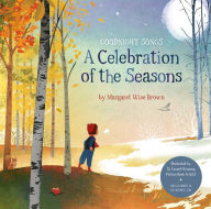 Goodnight Songs- A Celebration of the Seasons