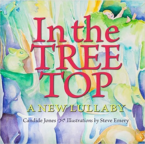 In the Tree Top- A New Lullaby