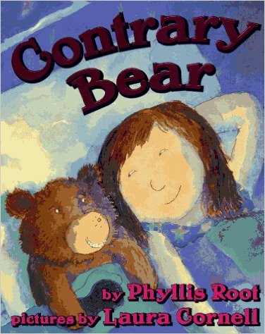 Contrary Bear by Phyllis Root and Laura Cornell