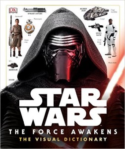 Star Wars- The Force Awakens Visual Dictionary