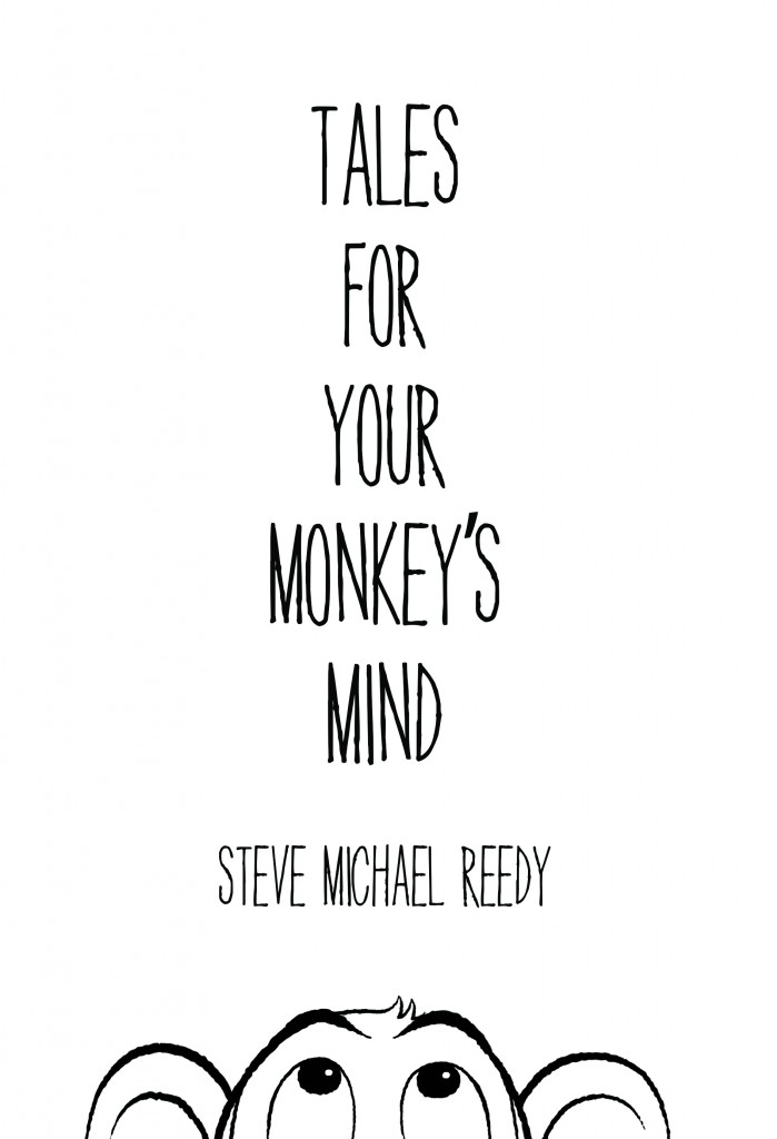 Tales for Your Monkeys Mind