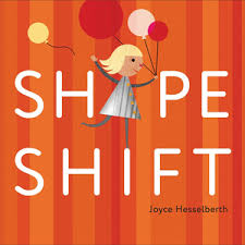 Shape Shift by Joyce Hesselberth