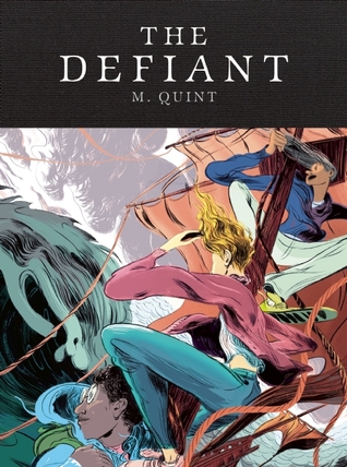 The defiant by M Quint