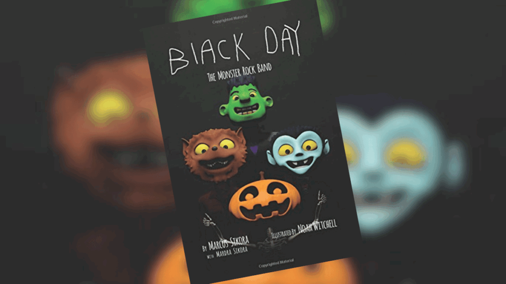 Black Day: The Monster Rock Band, by Marcus Sikora with Mardra Sikora | Dedicated Review