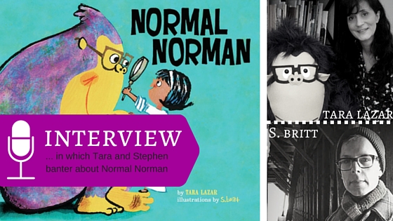 Join Tara Lazar and Stephen Britt Bantering About Normal Norman-2