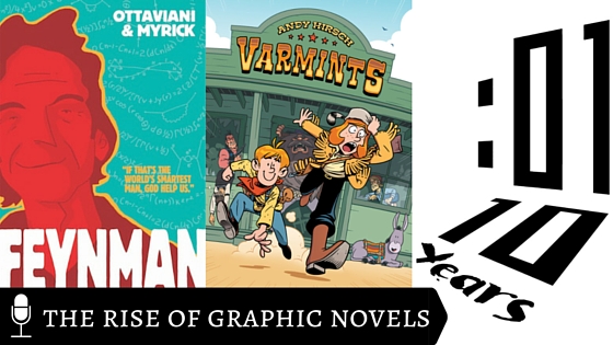 The Rise of Graphic Novels_ A Ten Year Celebration of First Second Books