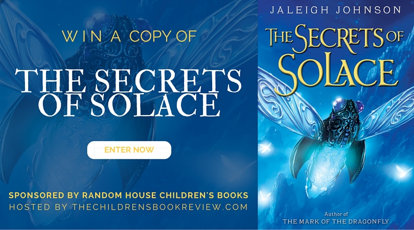 The Secrets of Solace, by Jaleigh Johnson | Book Giveaway