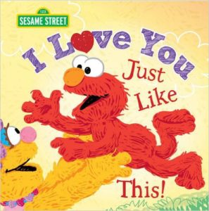 I Love You Just Like This Sesame Street