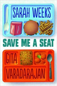 Save Me a Seat by Sarah Weeks and Gita