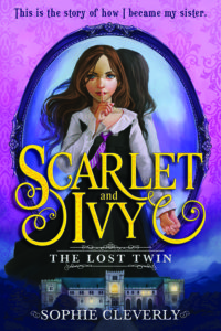 Scarlet and Ivy The Lost Twin
