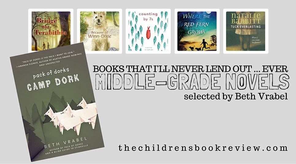 5 Middle Grade Books That I’ll Never Lend Out to Anyone Ever