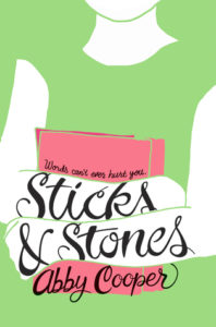 Sicks and Stones by Abby Cooper