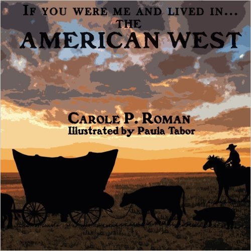 If You Were Me and Lived In American West