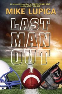 Last Man Out by Mike Lupica