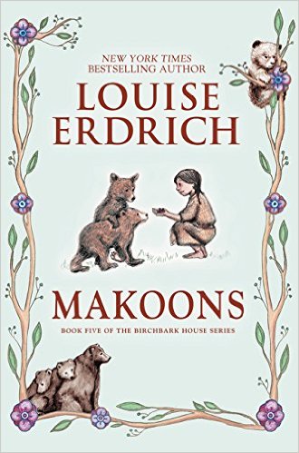 Makoons by Louise Erdrich