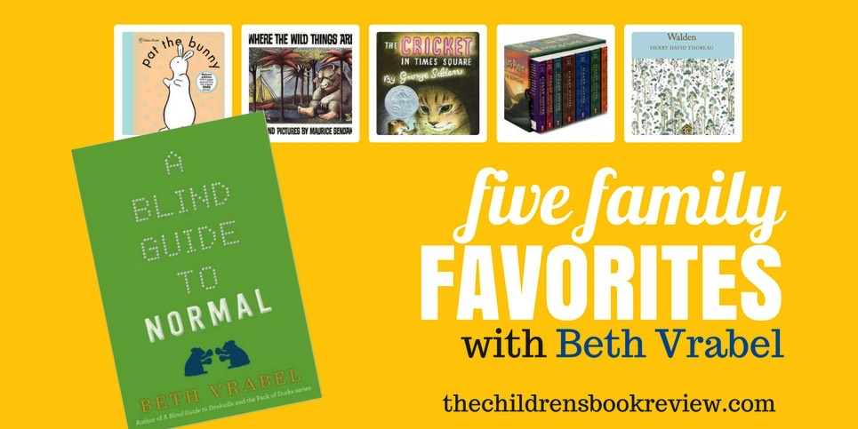 five-family-favorites-with-beth-vrabel-author-of-a-blind-guide-to-normal