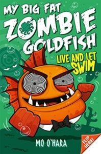 live-and-let-swim-my-big-fat-zombie-goldfish