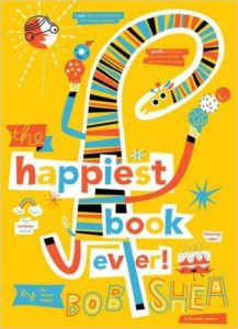 the-happiest-book-ever-by-bob-shea