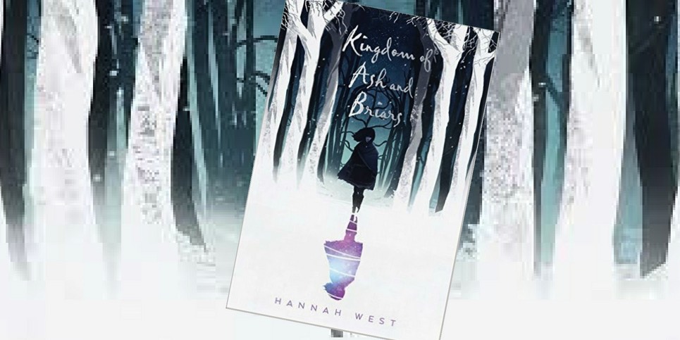 kingdom-of-ash-and-briars-by-hannah-west-book-review