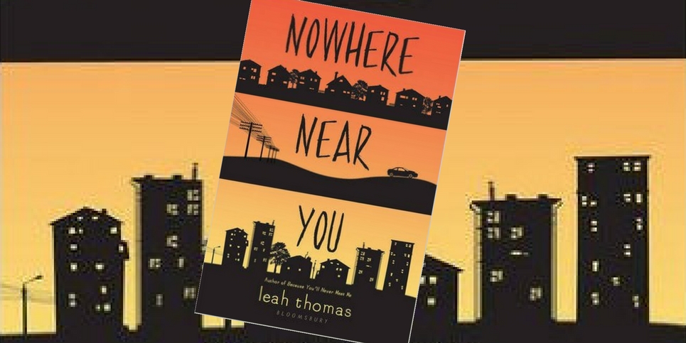 nowhere-near-you-by-leah-thomas-book-review