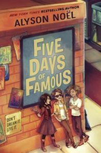 five-days-of-famous-by-alyson-noel