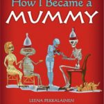 how-i-became-a-mummy