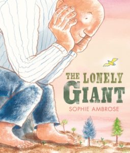 the-lonely-giant-by-sophie-ambrose