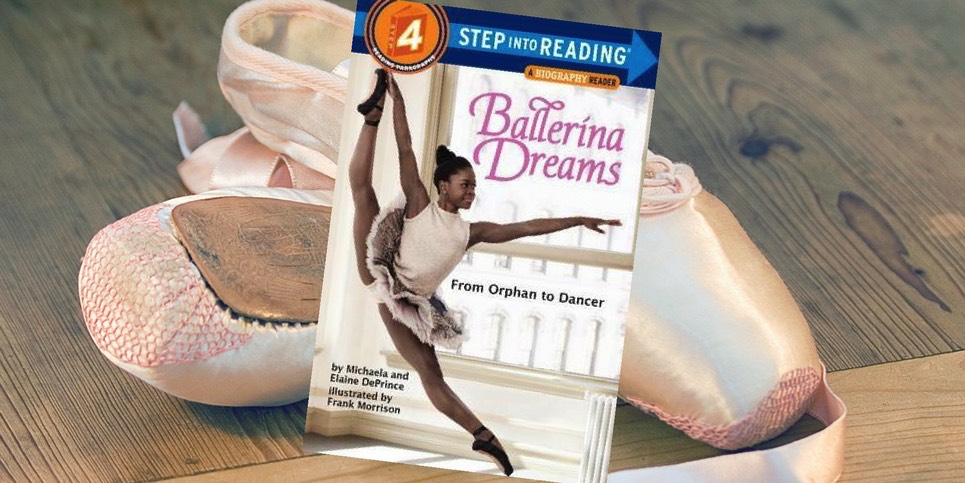Ballerina Dreams- From Orphan to Dancer, by Michaela DePrince (1)
