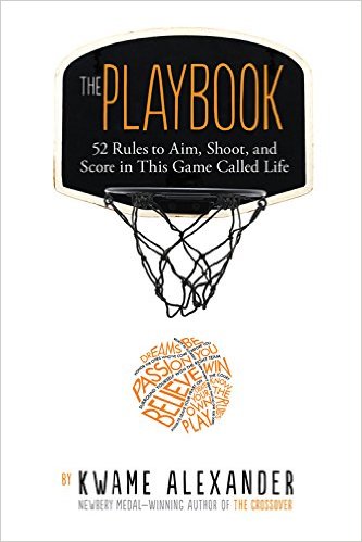 The Playbook- 52 Rules to Aim, Shoot, and Score in This Game Called Life