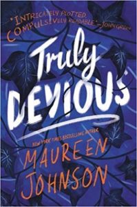 Truly Devious- A Mystery