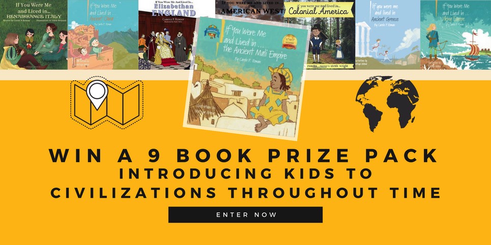 Win a 9 Book Prize Pack Introducing Kids to Civilizations Throughout Time 2