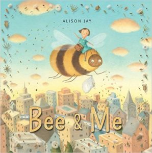 Bee & Me Alison Jay