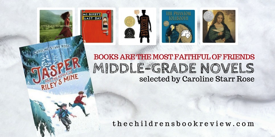 Five Middle-Grade Friends Selected by Caroline Starr Rose