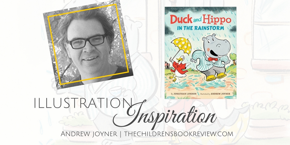 Illustration Inspiration- Andrew Joyner Illustrator of Duck and Hippo in the Rainstorm