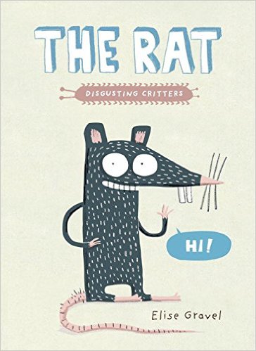 The Rat- The Disgusting Critters Series