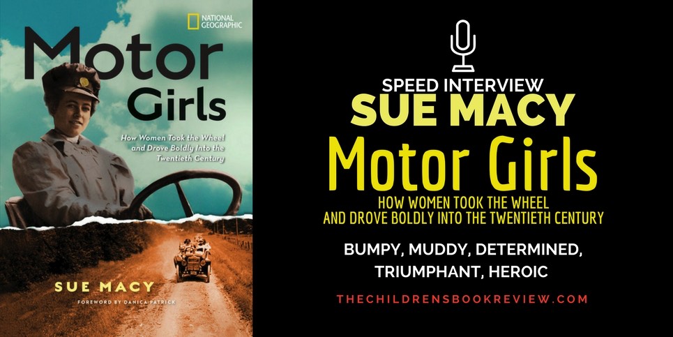 Sue Macy Author of Motor Girls Speed Interview