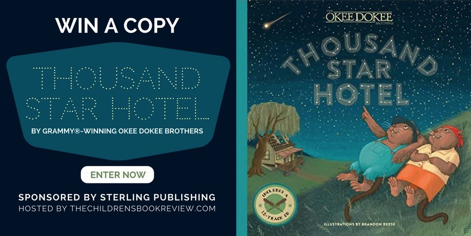 Thousand Star Hotel, by The Okee Dokee Brothers Book Giveaway