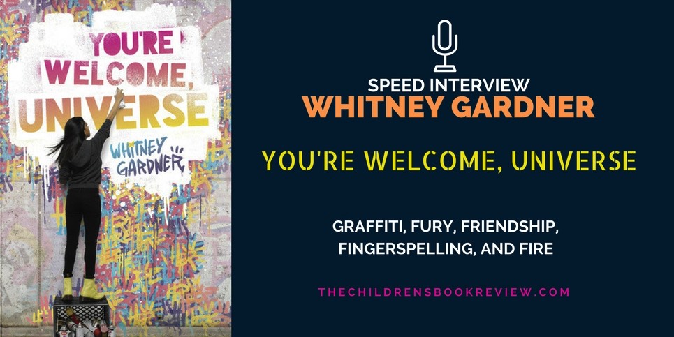 Whitney Gardner Author of You’re Welcome Universe Speed Interview