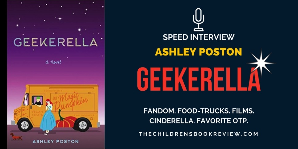 Ashley Poston Author of Geekerella Speed Interview