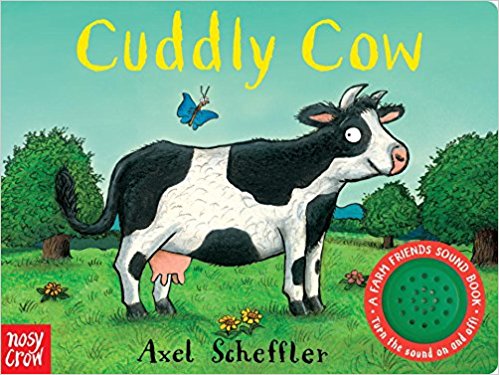 Cuddly Cow- A Farm Friends Sound Book