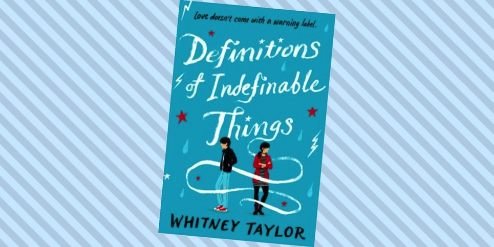 Definitions of Indefinable Things, by Whitney Taylor Book Review
