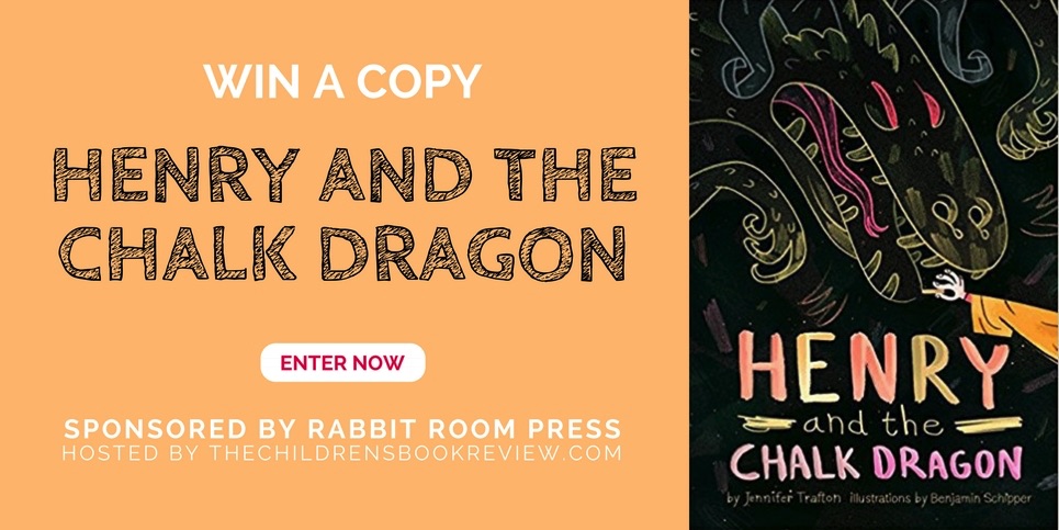 Henry and the Chalk Dragon by Jennifer Trafton Book Giveaway