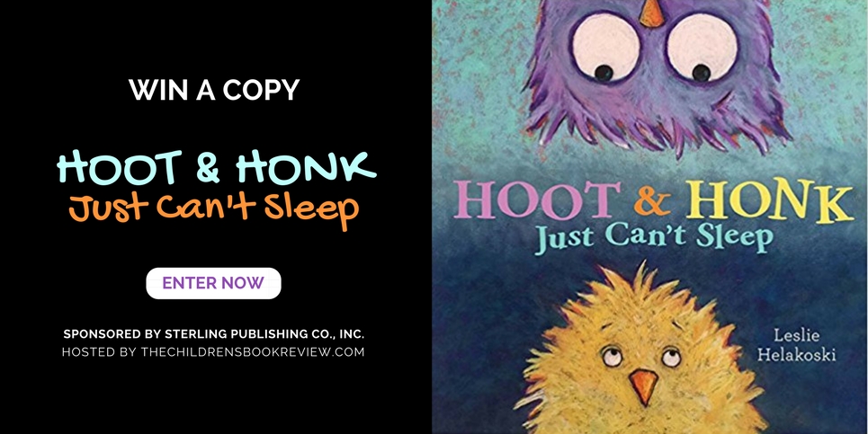 Hoot and Honk Just Can’t Sleep by Leslie Helakoski Book Giveaway (1)