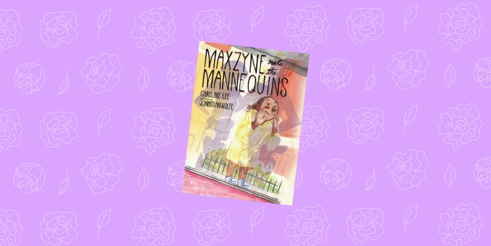 Maxzyne Meets the Mannequins by Caroline Lee Dedicated Review