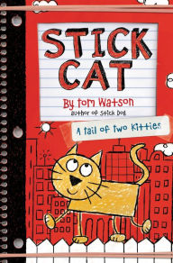 Stick Cat- A Tail of Two Kitties