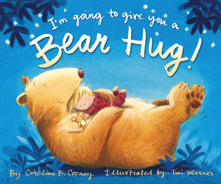 Im Going to Give You a Bear Hug